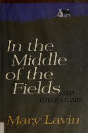Cover of: In the middle of the fields, and other stories.