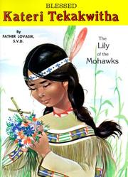 Cover of: Blessed Kateri Tekakwitha by Lawrence Lovasik