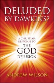 Cover of: Deluded by Dawkins?: A Christian Response to The God Delusion