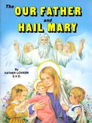 Cover of: The Our Father and Hail Mary