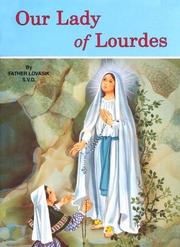 Our Lady of Lourdes by Lawrence G. Lovasik