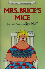Cover of: Mrs. Brice's mice by Syd Hoff