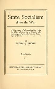 State socialism after the war by Thomas J. Hughes