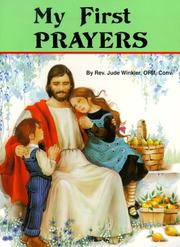 Cover of: My First Prayers | Jude Winkler