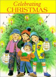 Cover of: Celebrating Christmas (St. Joseph Picture Books) by Jude Winkler, Jude Winkler