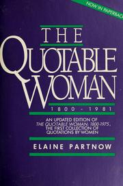 Cover of: The Quotable woman, 1800-1981
