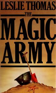 Cover of: The magic army by Leslie Thomas
