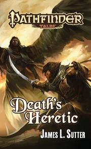 Cover of: Pathfinder Tales: Death’s Heretic