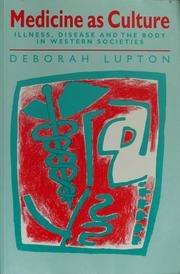 Cover of: Medicine as culture by Deborah Lupton