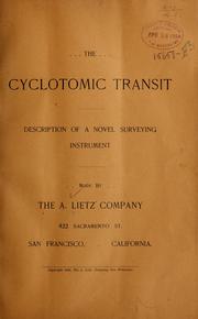 The cyclotomic transit by Lietz, firm, math. inst. makers, San Francisco. (1896. The A. Lietz company) [from old catalog]