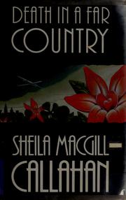 Cover of: Death in a far country by Sheila MacGill-Callahan