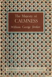 Cover of: The majesty of calmness by Jordan, William George