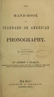 Cover of: The hand-book of standard or American phonography by Graham, Andrew J.