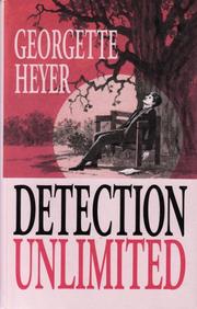 Cover of: Detection unlimited by Georgette Heyer