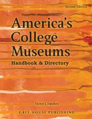 Cover of: America's College Museums: handbook & directory