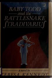 Cover of: Baby Todd and the rattlesnake Stradivarius