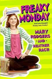 Cover of: Freaky Monday by Mary Rodgers, Mary Rodgers