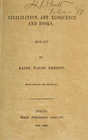 Civilization, art, eloquence and books by Ralph Waldo Emerson