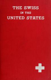 Cover of: The Swiss in the United States by Swiss-American Historical Society.