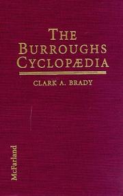 Cover of: The Burroughs Cyclopaedia: Characters, Places, Fauna, Flora, Technologies, Languages, Ideas and Terminologies Found in the Works of Edgar Rice Burroughs