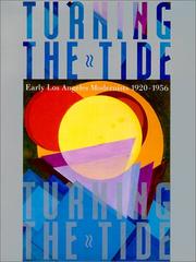 Cover of: Turning the tide: early Los Angeles modernists, 1920-1956