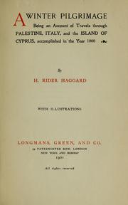 Cover of: A winter pilgrimage by H. Rider Haggard