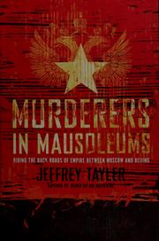Cover of: Murderers in mausoleums by Jeffrey Tayler