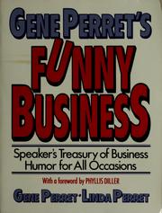 Cover of: Gene Perret's funny business by Gene Perret