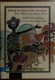 Cover of: Behind the back of the mountain: Black folktales from southern Africa.