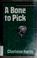 Cover of: A bone to pick