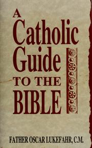 Cover of: A Catholic guide to the Bible