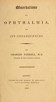 Observations on ophthalmia and its consequences by Charles Farrell