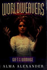 Cover of Gift of the Unmage (Worldweavers #1)