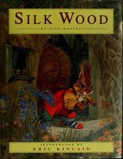 Cover of: Silk Wood