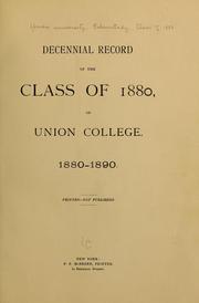 Cover of: Decennial record of the class of 1880 by Union College, Schenectady. Class of 1880. [from old catalog]