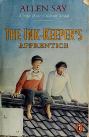 Cover of: The ink-keeper's apprentice by Allen Say