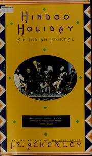 Cover of: Hindoo holiday: an Indian journal