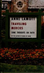 Cover of: Traveling mercies: some thoughts on faith