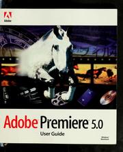 Cover of: Adobe Premiere 5.0: user guide