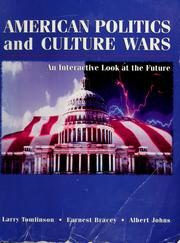 Cover of: American politics and culture war by Larry Tomlinson