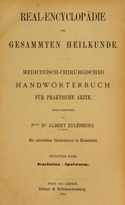 Cover of: Real-Encyclopädie der gesammten Heilkunde.: Medicinisch-chirurgisches Handwörterbuch für praktische Ärzte.