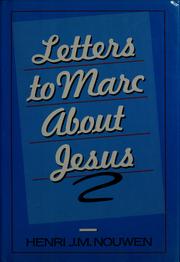 Cover of: Letters to Marc about Jesus by Henri J. M. Nouwen