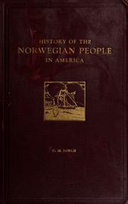 Cover of: History of the Norwegian people in America by Norlie, Olaf Morgan