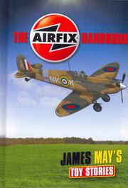 Cover of: The Airfix Handbook: James May's Toy Stories