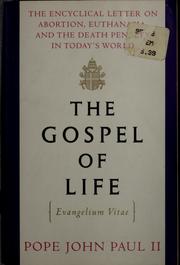 Cover of: Gospel of Life, The (Evangelium Vitae) by Pope