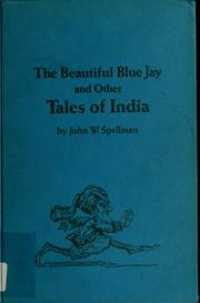 Cover of: The Beautiful Blue Jay, and Other Tales of India,