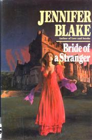 Cover of: Bride of a stranger by Jennifer Blake