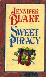 Cover of: Sweet Piracy by Jennifer Blake