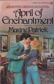 Cover of: April of Enchantment by Maxine Patrick