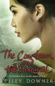 Cover of: The Courtesan and the Samurai by 
